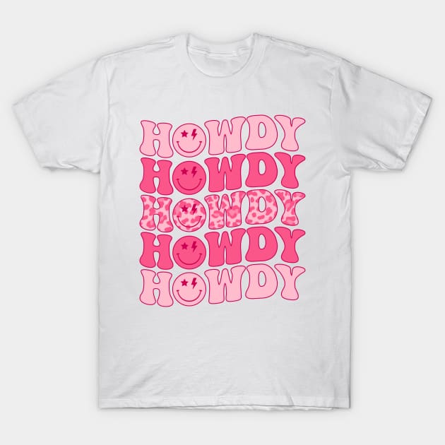 Howdy T-Shirt by WinDorra